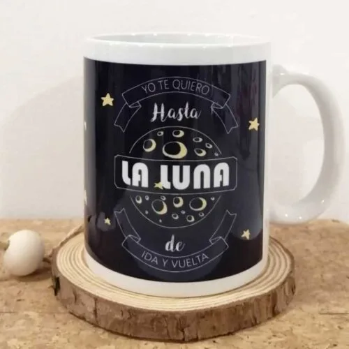 Taza "Hasta la luna"